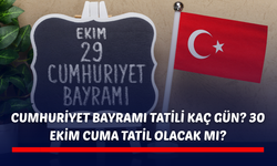 Cumhuriyet Bayramı tatili kaç gün? 30 Ekim Cuma tatil olacak mı?