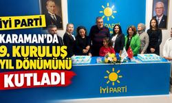 İYİ Parti Karaman’da 9. Kuruluş Yıl Dönümünü Kutladı