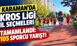 Karaman’da Kros Ligi İl Seçmeleri tamamlandı: 105 sporcu yarıştı