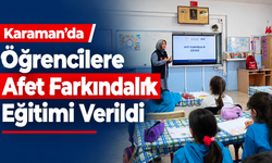 Karaman’da öğrencilere afet farkındalık eğitimi verildi