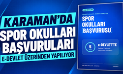 Karaman’da GSB Spor Okulları başvuruları e-Devlet üzerinden yapılıyor