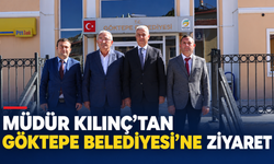 Müdür Kılınç, Göktepe Belediyesi’ni ziyaret etti