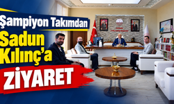 Şampiyon takımdan Sadun Kılınç’a ziyaret