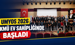 UMYOS 2026 KMÜ Ev Sahipliğinde Başladı