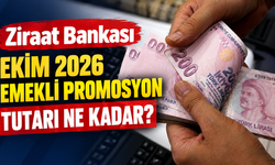 Ziraat Bankası Ekim 2026 Emekli Promosyon Tutarı Ne Kadar?