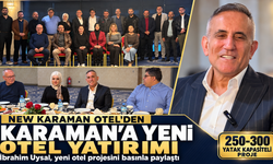 Karaman’a 250–300 Yatak Kapasiteli Yeni Otel Projesi