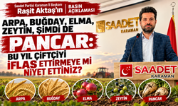 Saadet Partisi Karaman İl Başkanı Aktaş’tan Pancar Alım Fiyatına Tepki