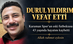 Durul Yıldırım Vefat Etti