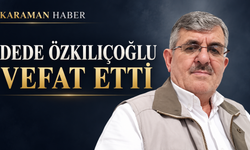 Dede Özkılıçoğlu Vefat Etti