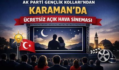 AK Parti Gençlik Kolları’ndan Karaman’da ücretsiz açık hava sineması etkinliği