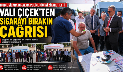 Karaman Valisi Çiçek’ten Sigarayı Bırakın Çağrısı