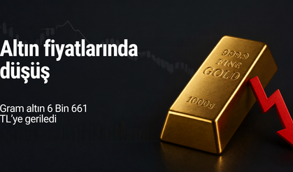 Altın fiyatlarında düşüş: Gram altın 6 bin 661 TL’ye geriledi