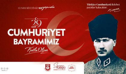 Başkan Savaş Kalaycı’dan 29 Ekim Cumhuriyet Bayramı Mesajı