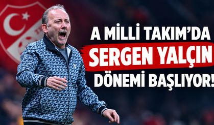 A Milli Takım’da Sergen Yalçın dönemi başlıyor!