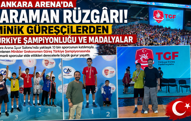Ankara Arena’da Karaman Rüzgârı: Minik Güreşçilerden Türkiye Şampiyonluğu ve Madalyalar
