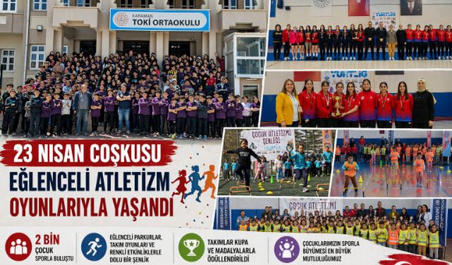 23 NİSAN COŞKUSU EĞLENCELİ ATLETİZM OYUNLARIYLA YAŞANDI