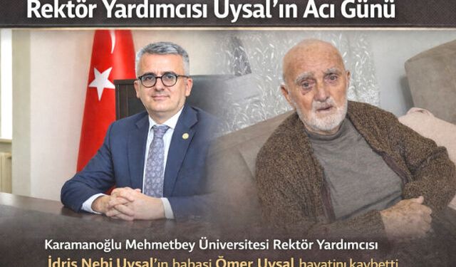 Rektör Yardımcısı Uysal"ın Acı Günü
