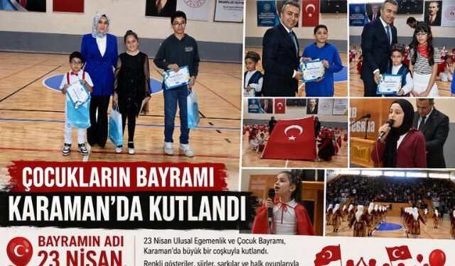 Çocukların Bayramı Karaman"da Kutlandı
