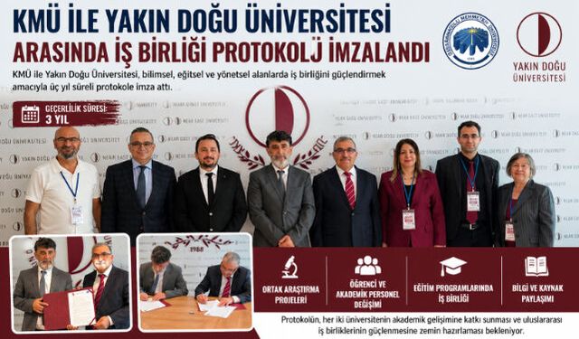 KMÜ ile Yakın Doğu Üniversitesi Arasında İş Birliği Protokolü İmzalandı