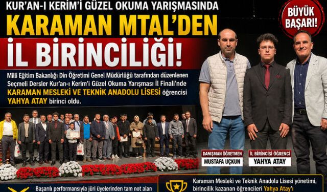 Kur"an-ı Kerim"i Güzel Okuma Yarışmasında Karaman MTAL"den İl Birinciliği