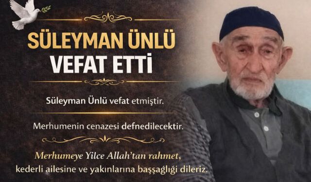 Nazmi Ünlü"nün babası Süleyman Ünlü Vefat Etti