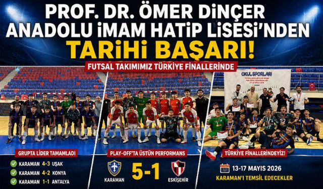 PROF. DR. ÖMER DİNÇER ANADOLU İMAM HATİP LİSESİ"NDEN TARİHİ BAŞARI