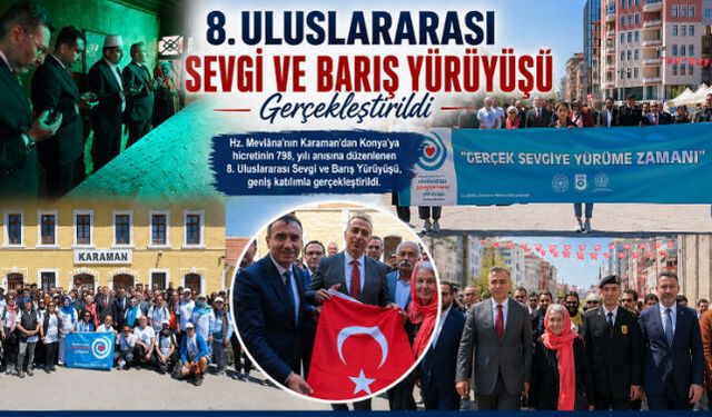 8. Uluslararası Sevgi ve Barış Yürüyüşü Gerçekleştirildi