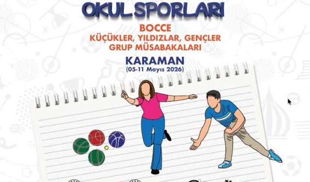 KARAMAN, OKUL SPORLARI BOCCE (PETANK) GRUP MÜSABAKALARINA EV SAHİPLİĞİ YAPACAK