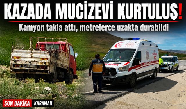 Kazada Mucizevi Kurtuluş!
