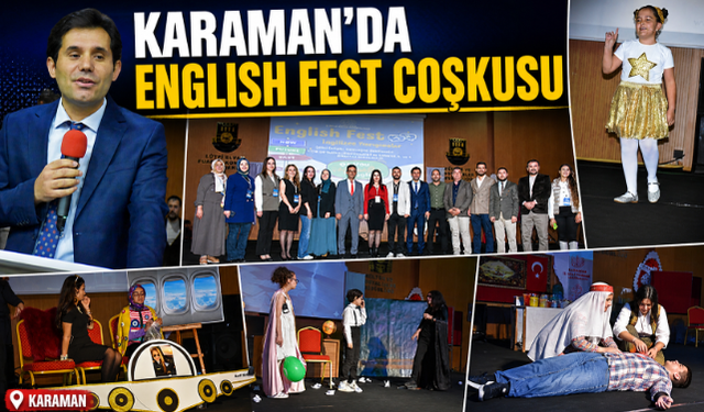 KARAMAN'DA "ENGLISH FEST" FİNALİ GERÇEKLEŞTİRİLDİ