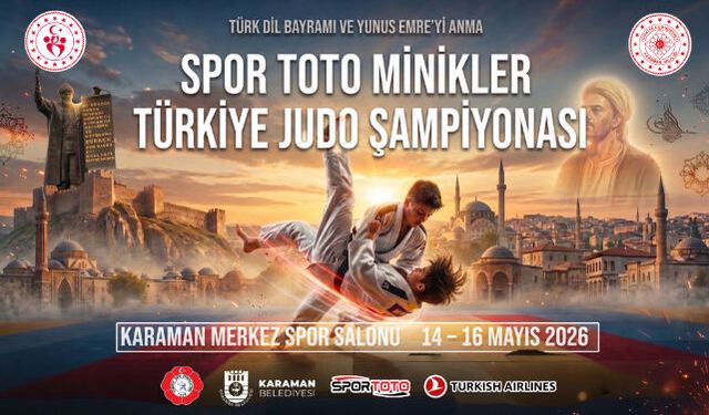 KARAMAN, SPOR TOTO MİNİKLER TÜRKİYE JUDO ŞAMPİYONASI"NA EV SAHİPLİĞİ YAPACAK
