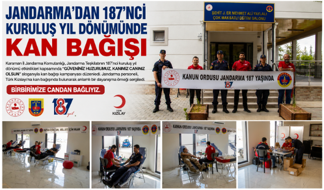 Jandarmadan Anlamlı Destek: Kuruluş Yıl Dönümünde Kan Bağışı Kampanyası