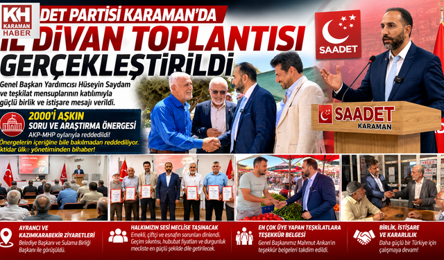Saadet Partisi Karaman Teşkilatı İl Divan Toplantısını Gerçekleştirdi
