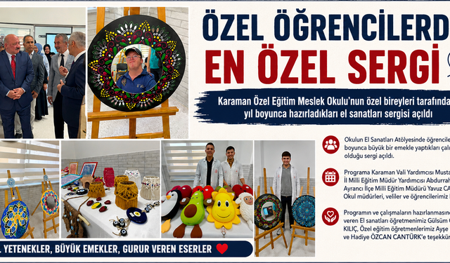 Özel Öğrencilerden En Özel Sergi: El Emeği Ürünler Beğeniye Sunuldu