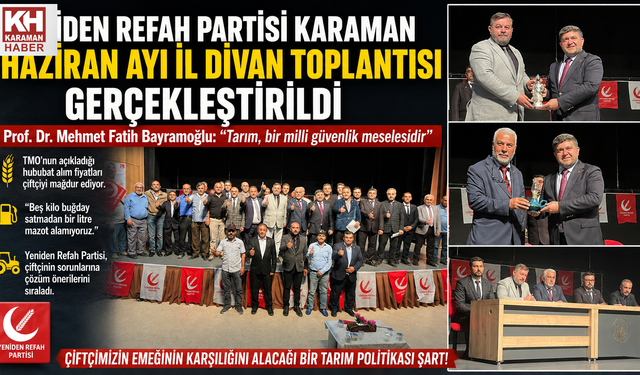 Yeniden Refah Partisi Karaman İl Divan Toplantısı Gerçekleştirildi