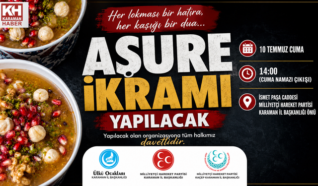 Karaman’da Aşure İkramına Davet