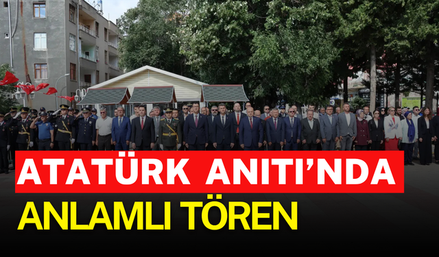 Atatürk Anıtı’nda anlamlı tören
