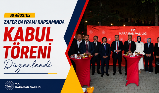 30 Ağustos Zafer Bayramı kapsamında Kabul Töreni düzenlendi