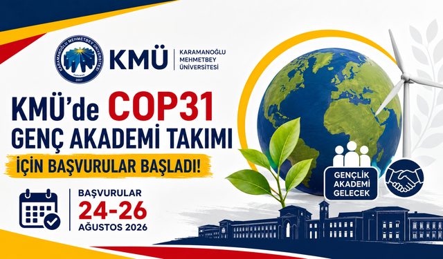 KMÜ’de COP31 Genç Akademi Takımı için başvurular başladı