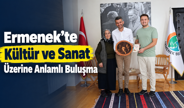 Ermenek’te Kültür ve Sanat Üzerine Anlamlı Buluşma