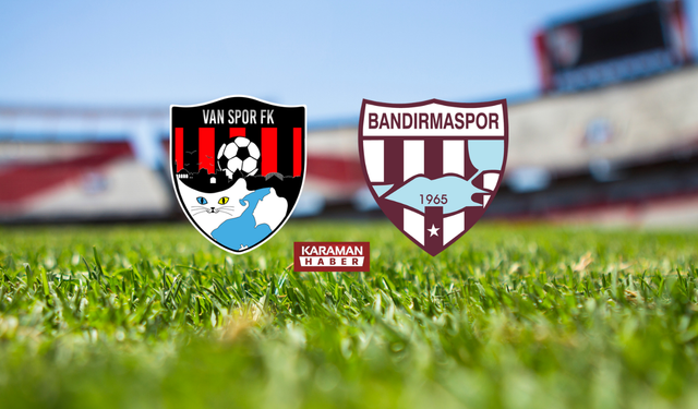 Vanspor Bandırmaspor maçı nerede izlenir, şifresiz canlı hangi kanalda?