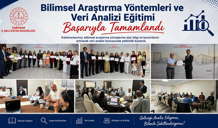 ‘Bilimsel Araştırma Yöntemleri ve Veri Analizi Eğitimi’ Başarıyla Tamamlandı