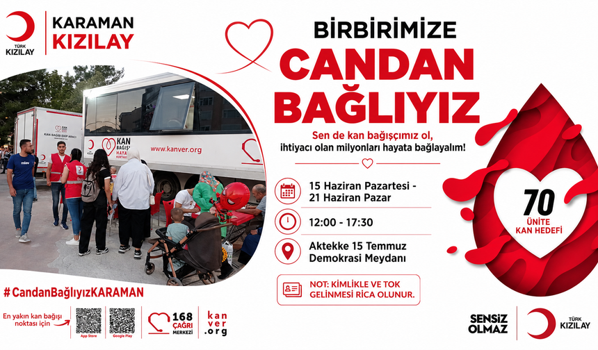 Karaman Kızılay'dan Birbirimize Candan Bağlıyız Kan Bağışı Kampanyası