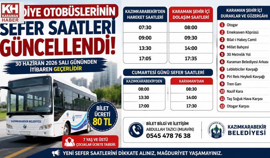 KAZIMKARABEKİR-KARAMAN BELEDİYE OTOBÜSÜ SEFER SAATLERİ GÜNCELLENDİ