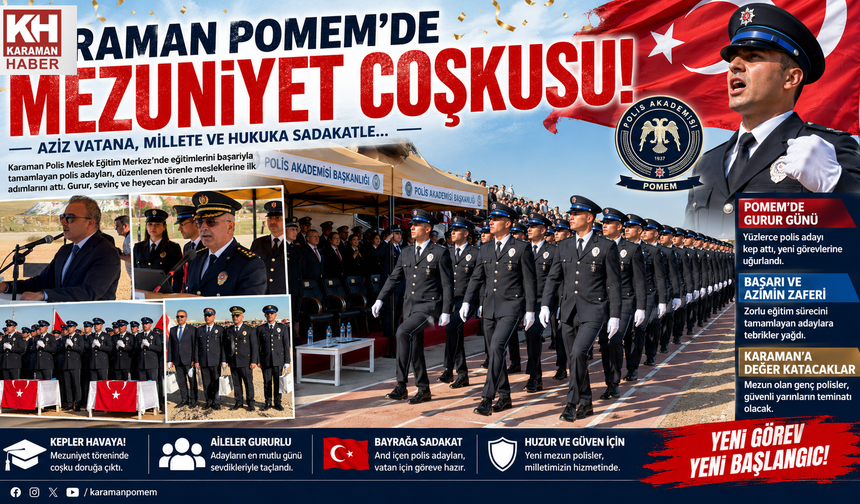 Karaman POMEM’de 32. Dönemlerin Mezuniyet Coşkusu