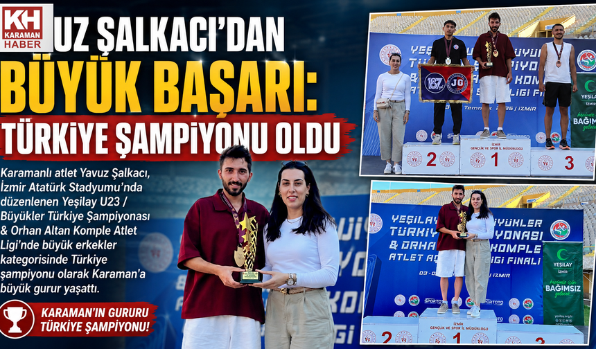 Yavuz Şalkacı Türkiye Şampiyonu Oldu