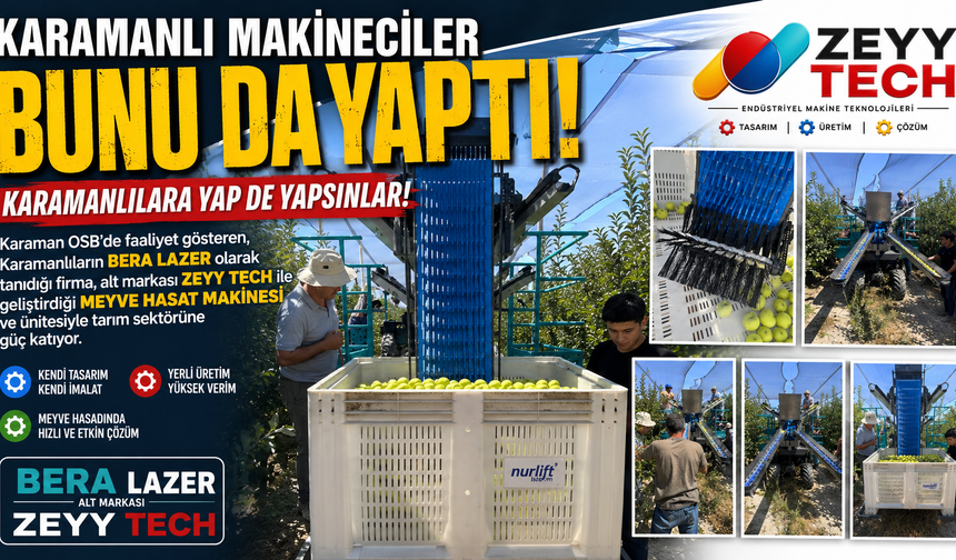 KARAMANLI MAKİNECİLER BUNU DA YAPTI! MEYVE HASADINA YERLİ ÇÖZÜM