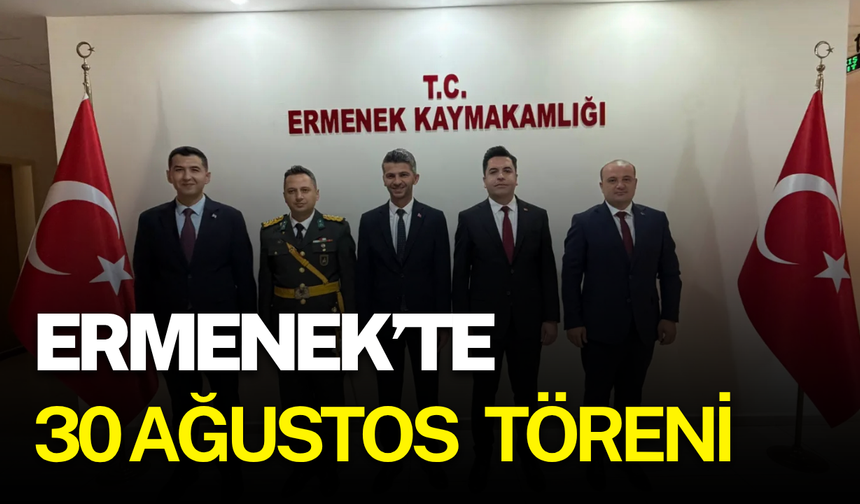 Ermenek’te 30 Ağustos için anlamlı tören