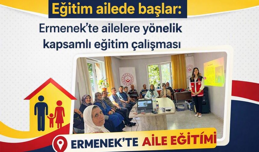 Eğitim ailede başlar: Ermenek’te ailelere yönelik kapsamlı eğitim çalışması