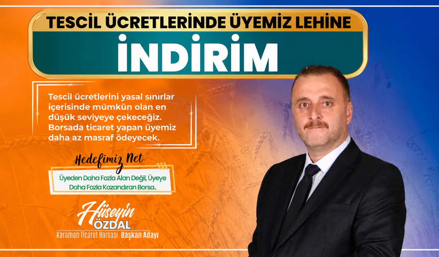 ÖZDAL’DAN ÜYEYE NEFES ALDIRACAK VAAT: TESCİL ÜCRETLERİ DÜŞECEK